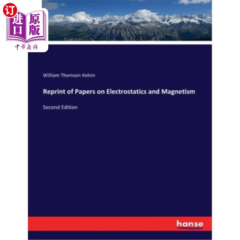 海外直订reprint of papers on electrostatics and magnetism