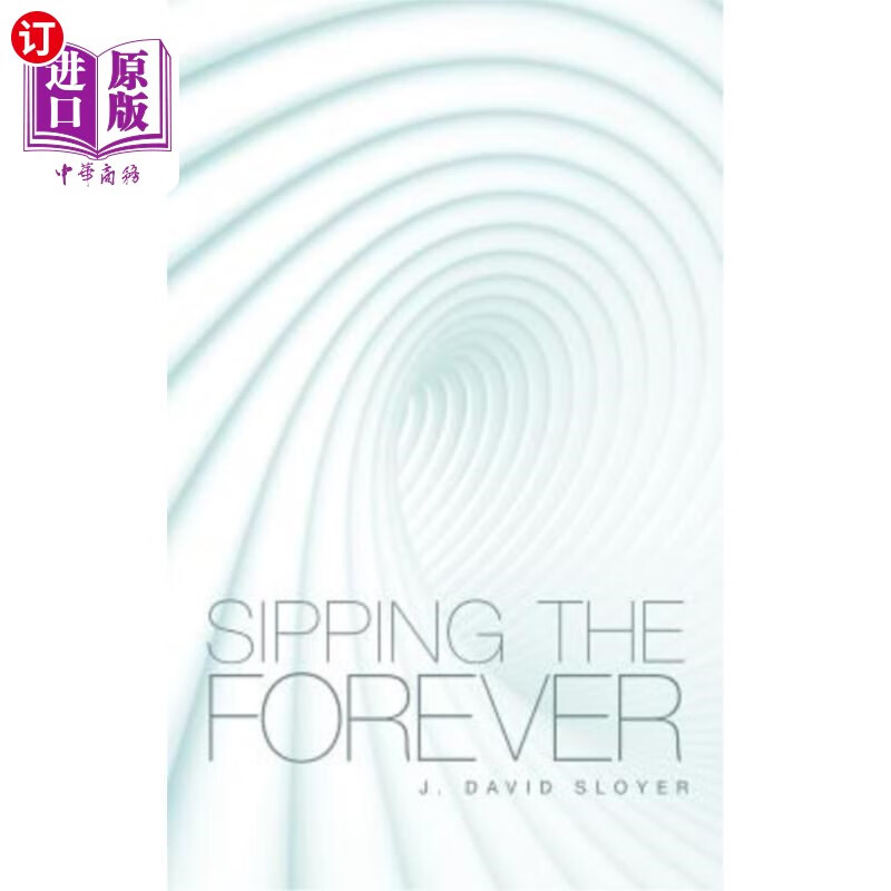 海外直订sipping the forever 啜饮永恒