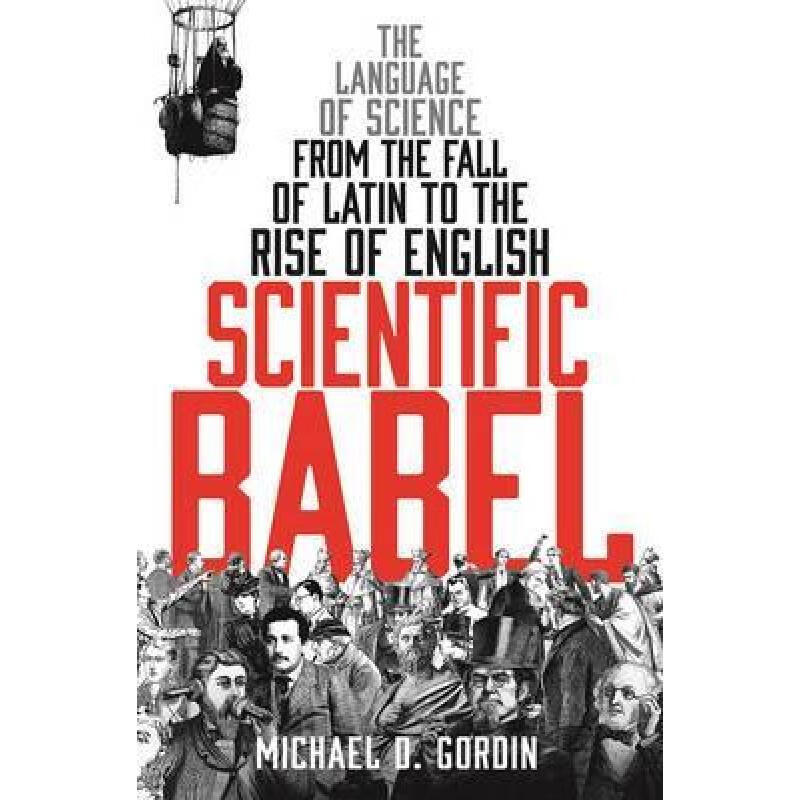预订 Scientific Babel : The language of science f...