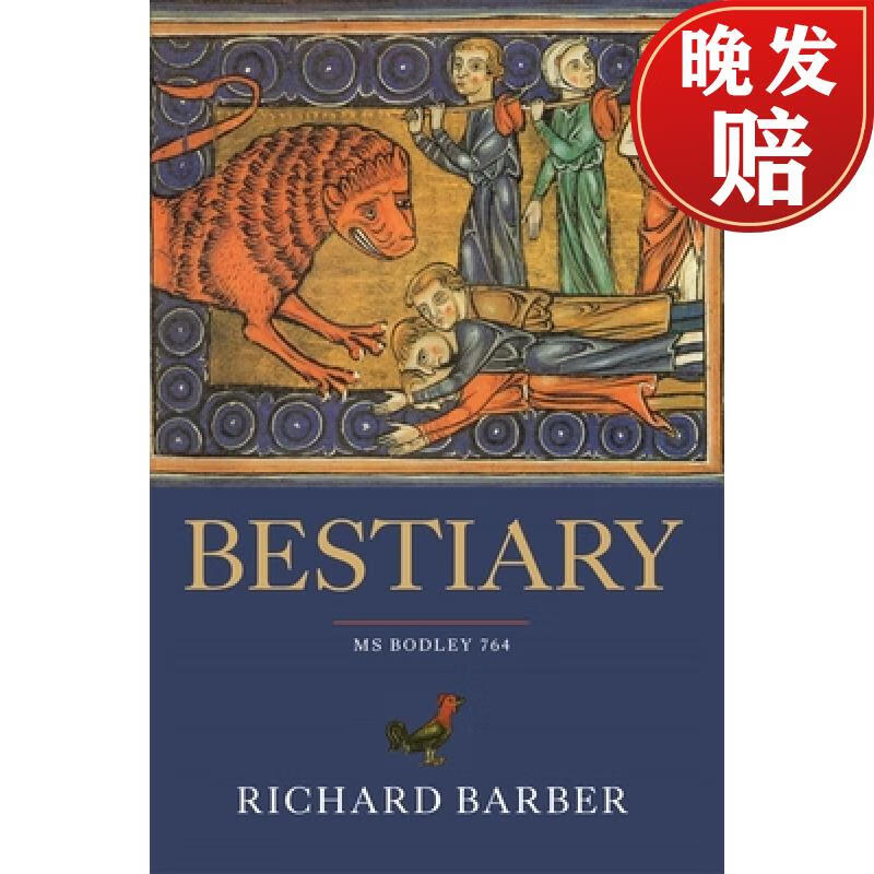 【4周达】bestiary - ms bodley 764: being an english version of
