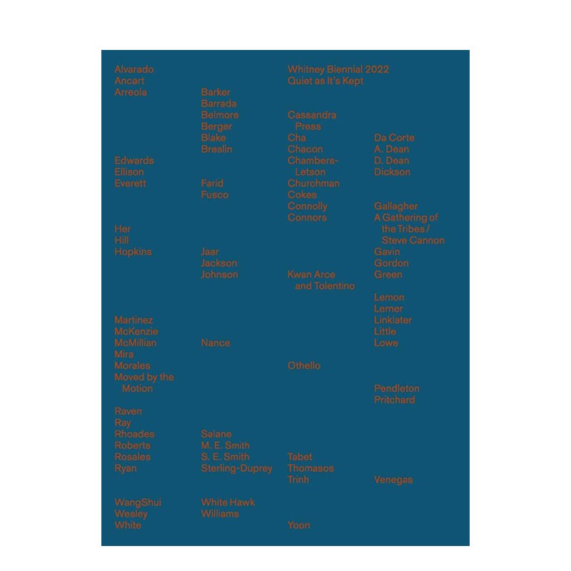 【现货】惠特尼双年展 2022:保持安静 whitney biennial 2022: quiet