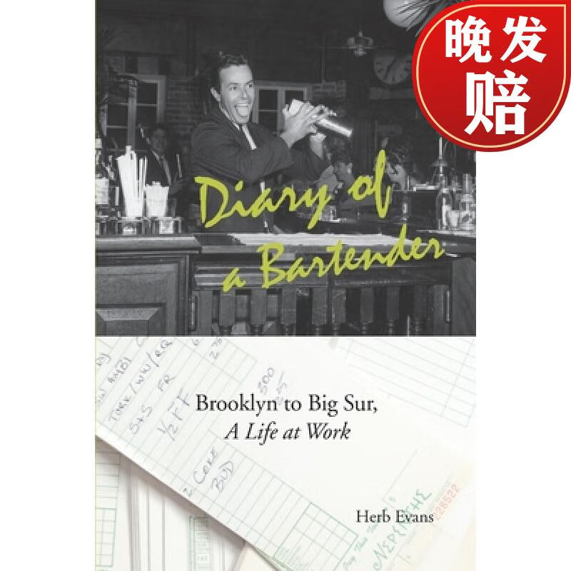 预订 diary of a bartender: brooklyn to big sur, a life at work
