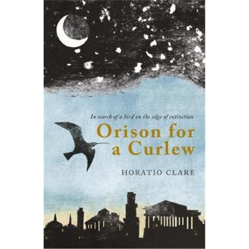 预订orison for a curlew:in search of a bird on the