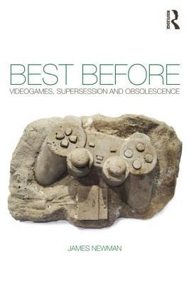预订best before: videogames, supersession and obsole