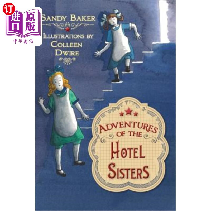海外直订adventures of the hotel sisters 旅馆姐妹的历险记