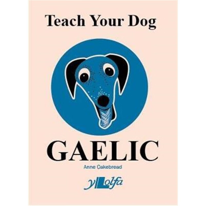 预订Teach Your Dog Gaelic