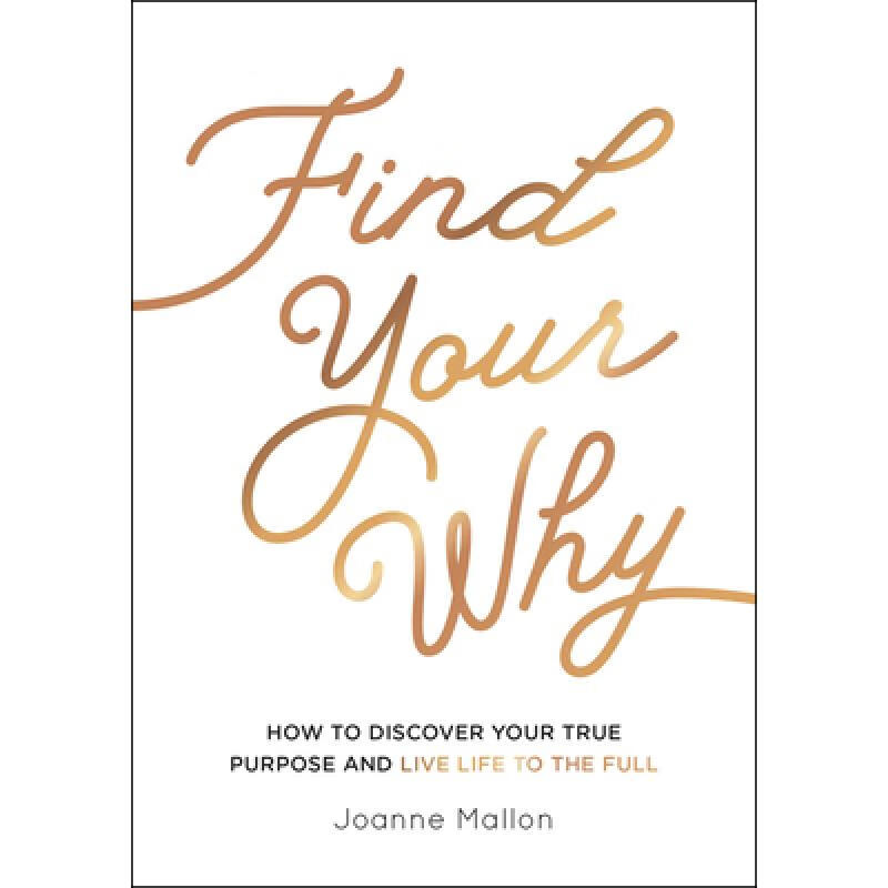 预订 find your why: how to discover your true pur.