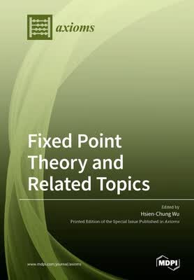预订 Fixed Point Theory and Related Topics