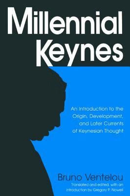 预订 millennial keynes: the origins, development and future of