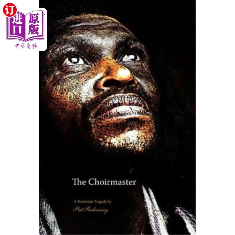 海外直订the choirmaster 唱诗班