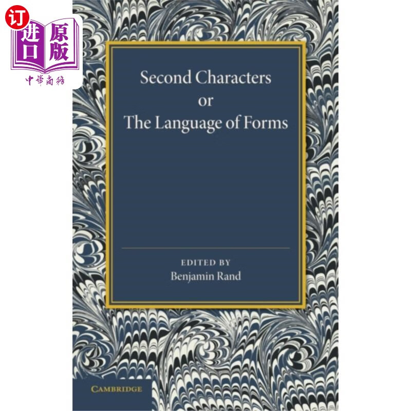 海外直订Second Characters or the Language of Forms 第二字或形式语言