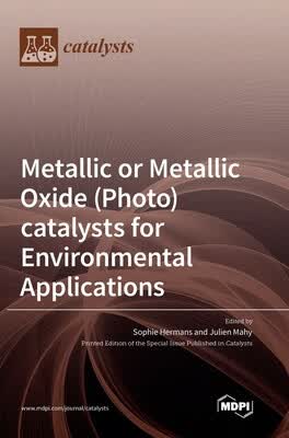 预订 Metallic or Metallic Oxide (Photo)catalysts for Environmental Applications