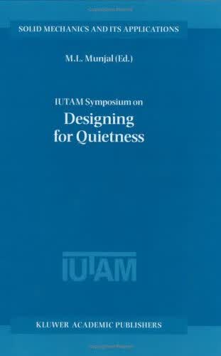 预订 IUTAM Symposium on Designing for Quietness