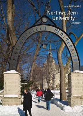 预订 northwestern university: a history