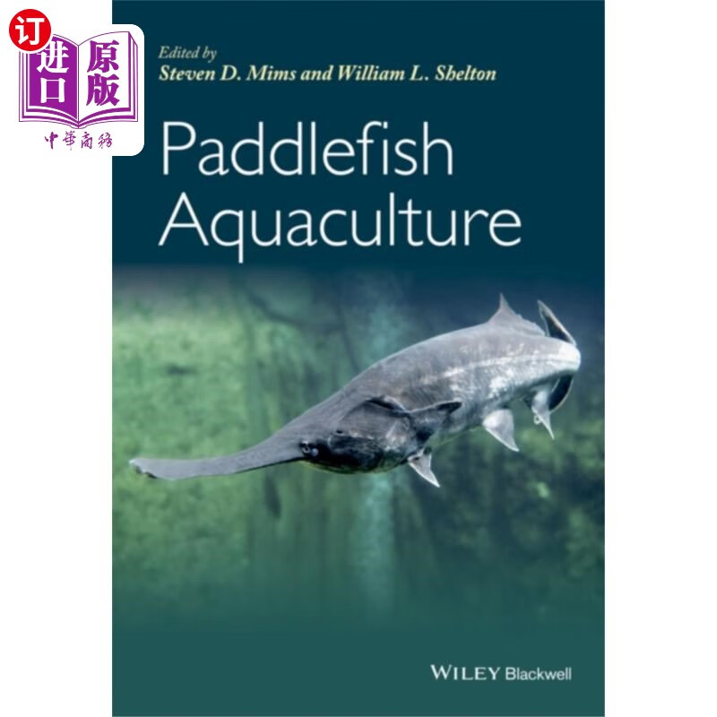 海外直订paddlefish aquaculture