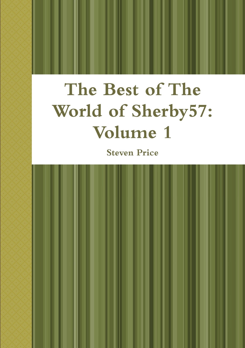 【预售 按需印刷】the best of the world of sherby57