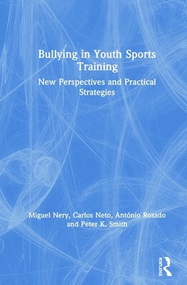 【预订】bullying in youth sports training