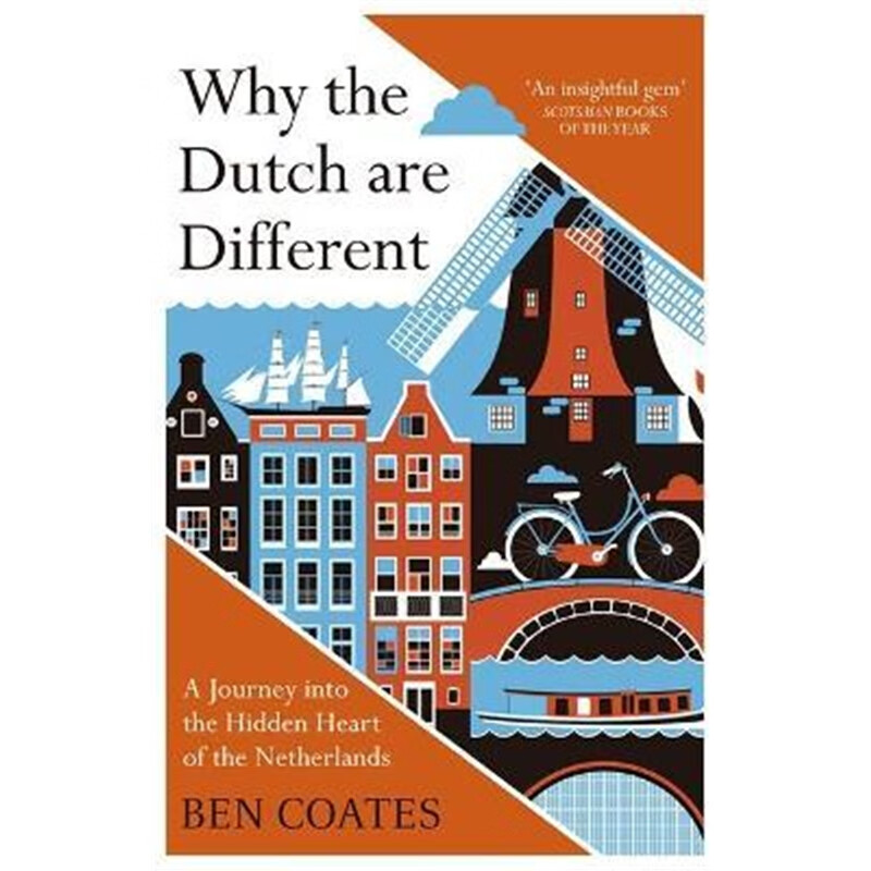 预订why the dutch are different:a journey into the