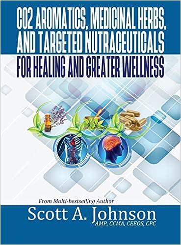 预订 co2 aromatics, medicinal herbs, and targeted nutraceuticals