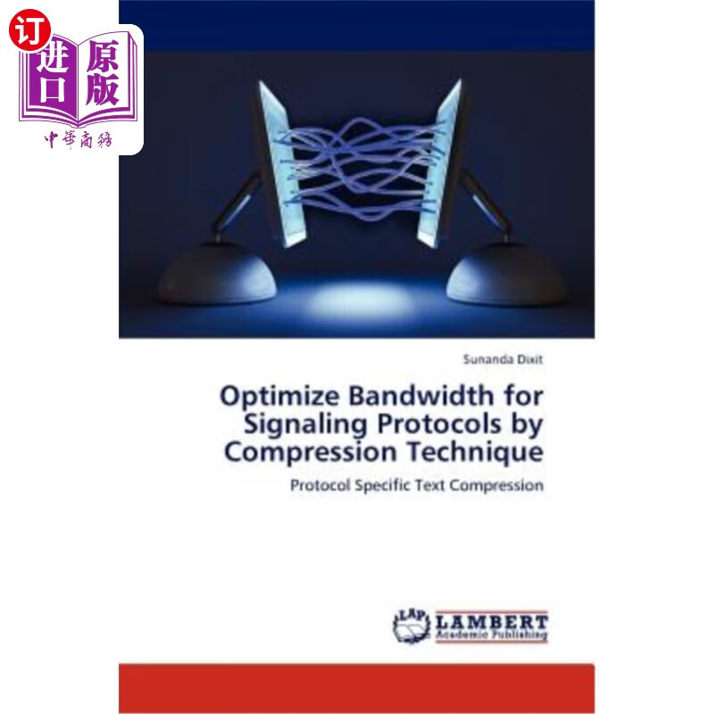 海外直订optimize bandwidth for signaling protocols by
