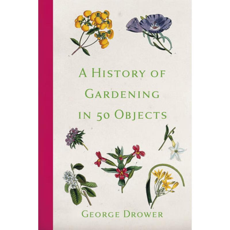 预订 A History of Gardening in 50 Objects