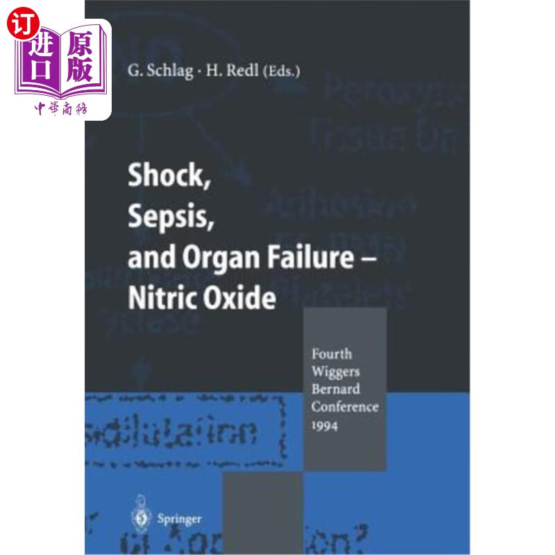 fourth,tenth 直订】shock, sepsis, and organ failure -- nitric oxide: fourth