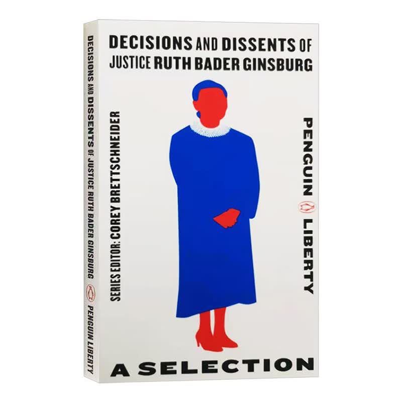 鲁思巴德金斯伯格法官的判决和异议 Decisions and Dissents of Justice 英文原版 全英文版