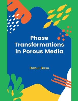 预订 Phase Transformations in Porous Media