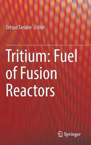 预订 tritium: fuel of fusion reactors