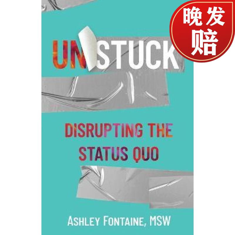 【4周达】unstuck: disrupting the status quo