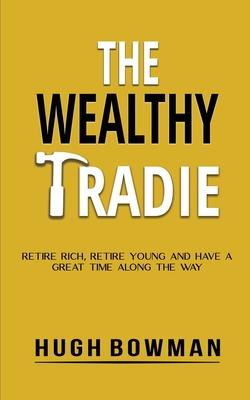 预订 the wealthy tradie