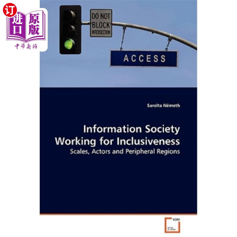 海外直订information society working for inclusiveness 为包容而