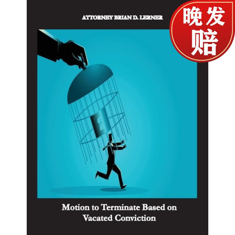 【4周达】motion to terminate based on vacated conviction