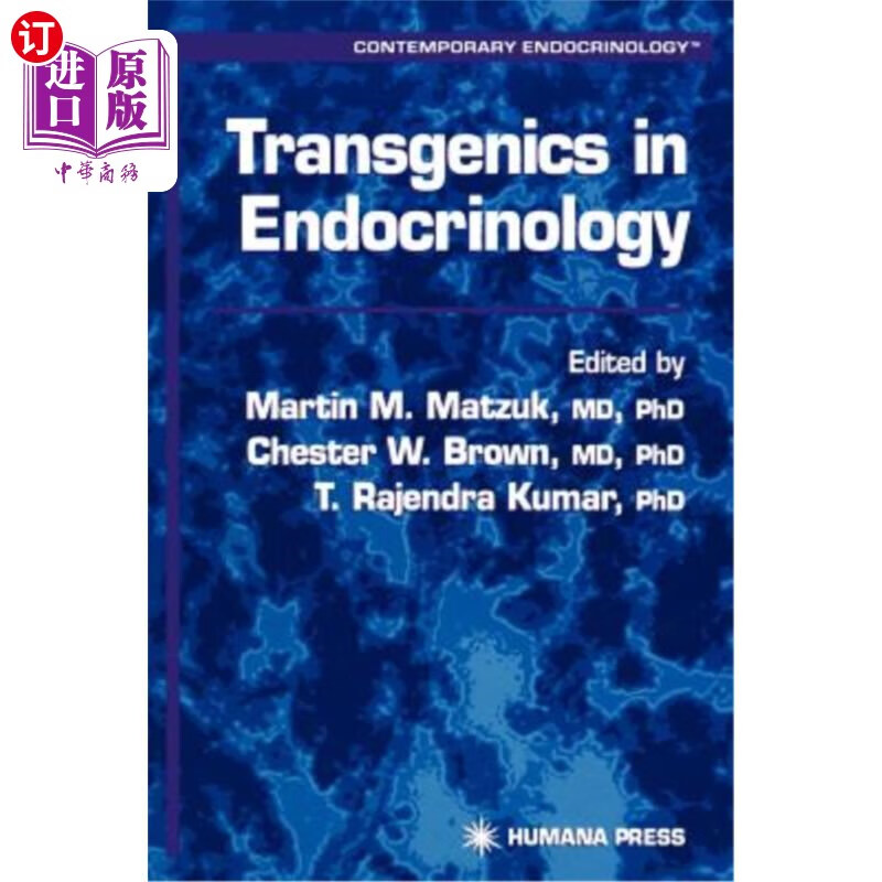 海外直订医药图书transgenics in endocrinology 内分泌学中的转基因