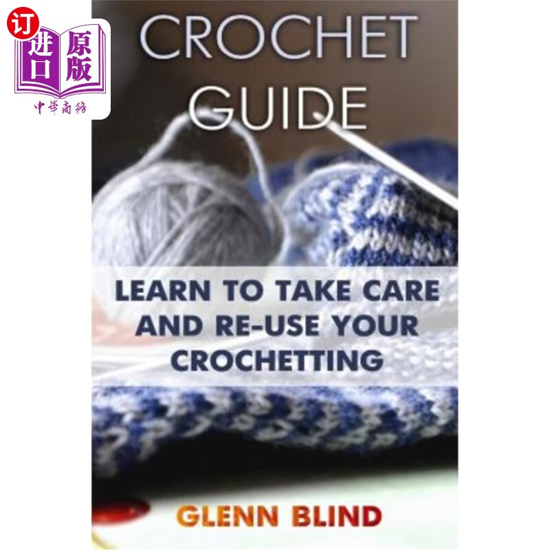 【中商海外直订】crochet guide: learn to take care