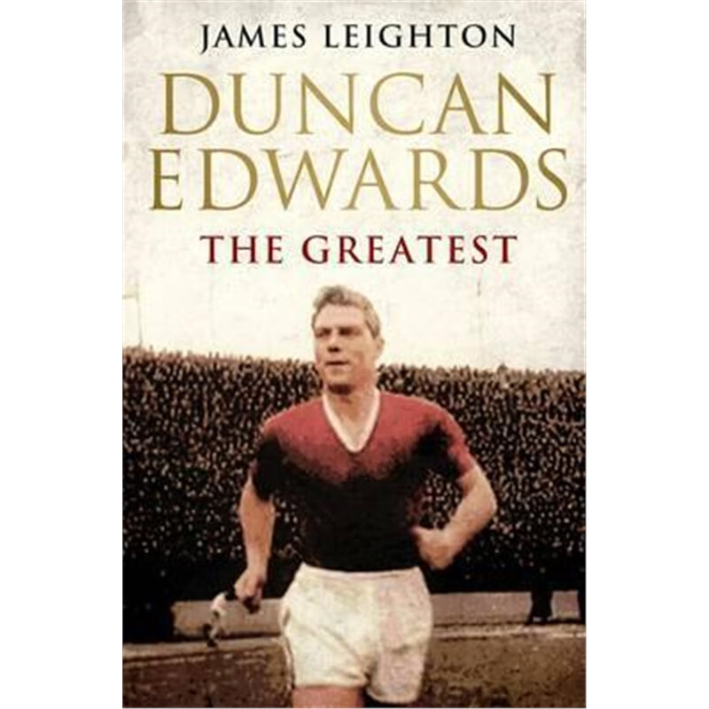 预订duncan edwards: the greatest