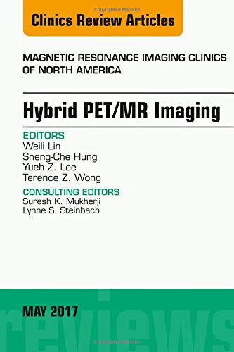 预订 hybrid pet/mr imaging, an issue of magnetic resonance