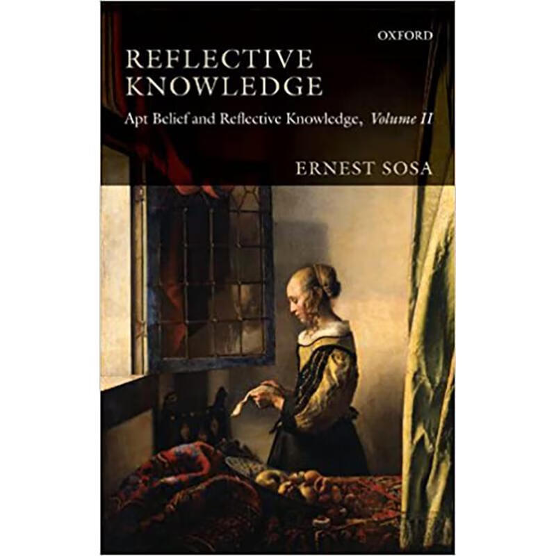 预订 reflective knowledge: apt belief and reflect.