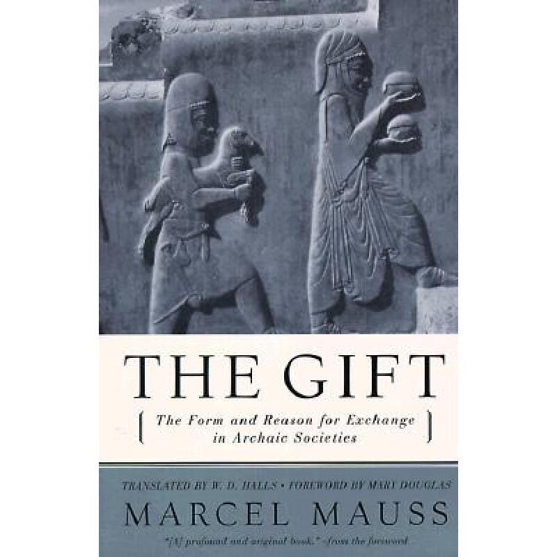 预订 the gift: the form and reason for exchange i.