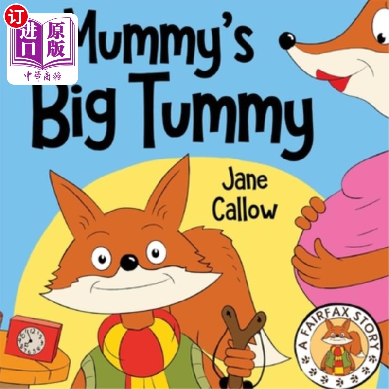 海外直订mummys big tummy 妈妈的肚子大