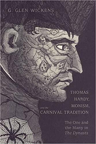 预订thomas hardy, monism, and the carnival tradition: the one