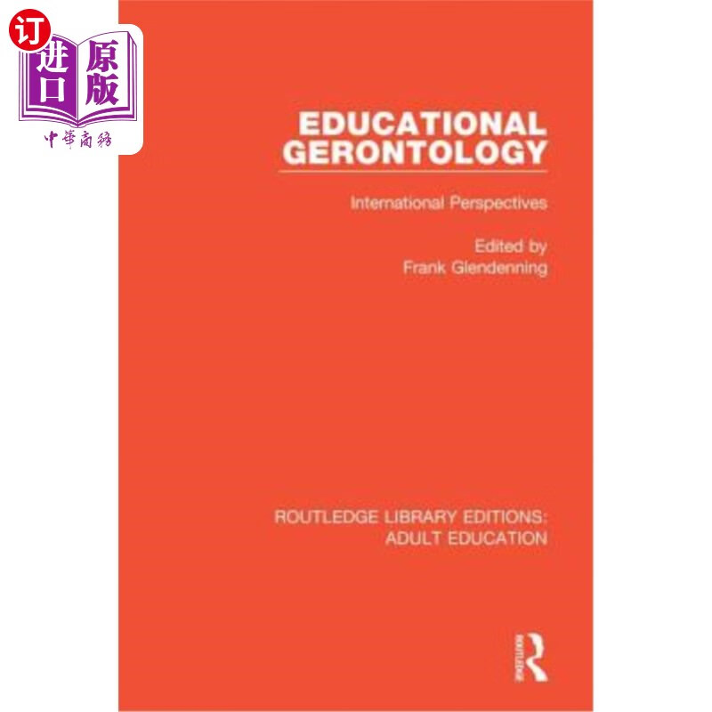海外直订educational gerontology: international perspectives 教育