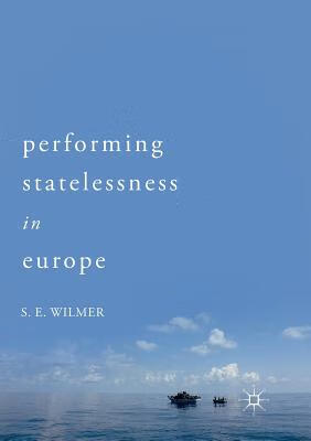预订 performing statelessness in europe