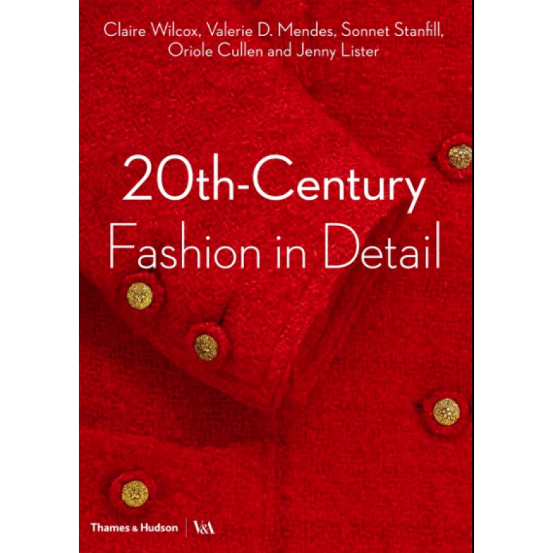 现货 英文原版20th-century fashion in detail 20世纪的时装时尚细节