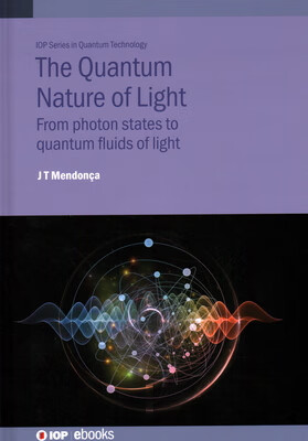 预订 Quantum Nature of Light: From Photon States to Quantum Fluids of Light