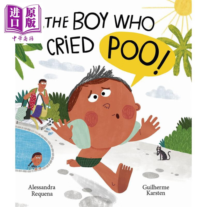 who cried poo 哭便便的男孩 英文原版 进口图书 儿童绘本 故事图画书