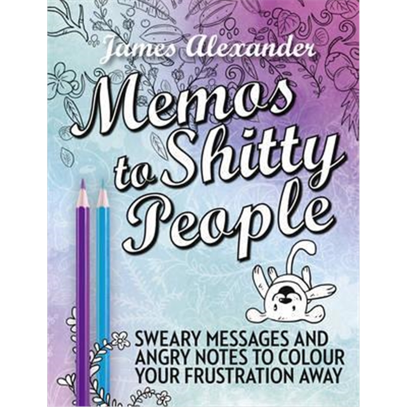 预订memos to shitty people: a delightful & vulgar