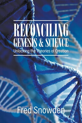 预订 reconciling genesis and science: unlocking the theories of