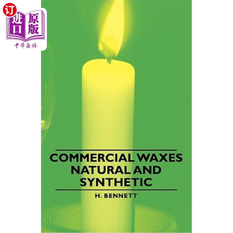 waxes,Johanna 【中商海外直订】commercial waxes - natural and synthetic 商用蜡