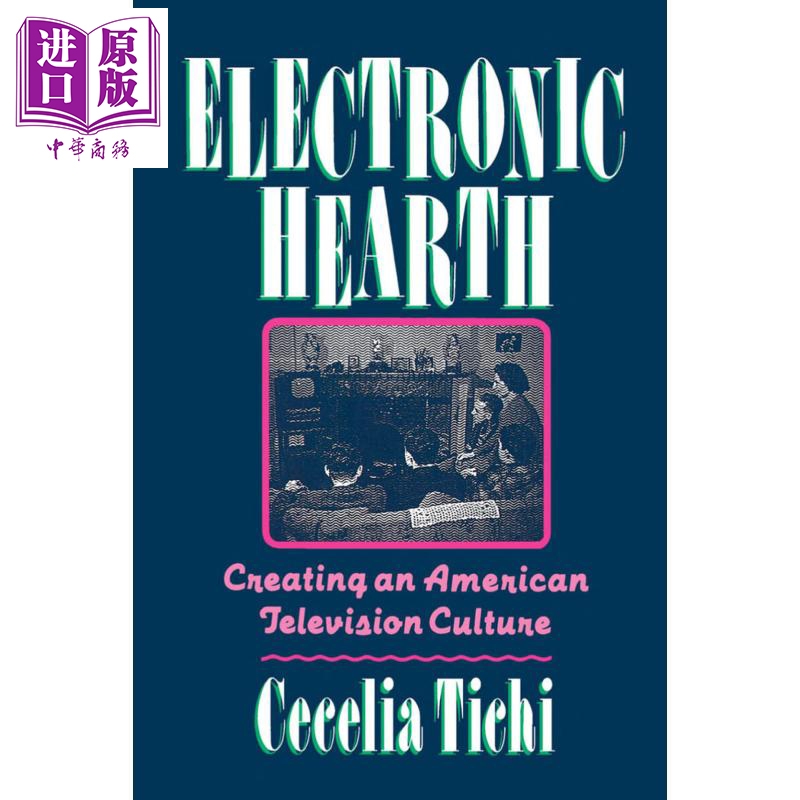 电子壁炉 Electronic Hearth 英文原版 Cecelia Tichi